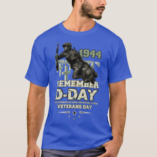 REMEMBER SOLDIERS DDay Operation Overlord T-Shirt