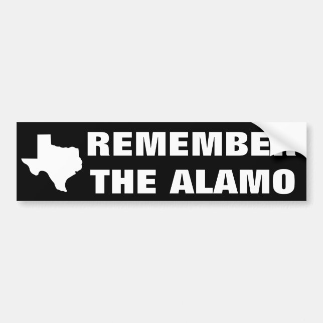 Remember the Alamo Bumper Sticker (Front)
