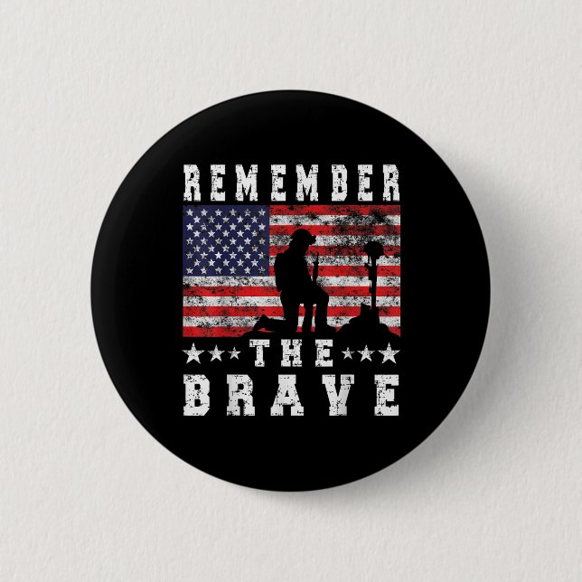 Remember The Brave - Memorial Day  6 Cm Round Badge (Front)