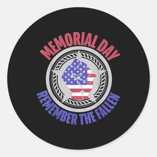 Remember The Fallen Memorial Day  Classic Round Sticker (Front)