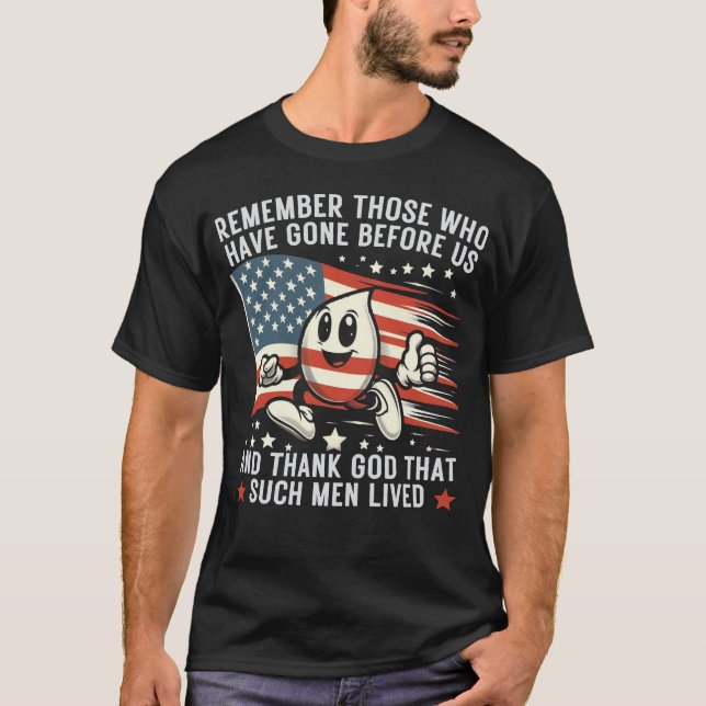 Remember The Fallen Soldiers USA Flag American  T-Shirt (Front)