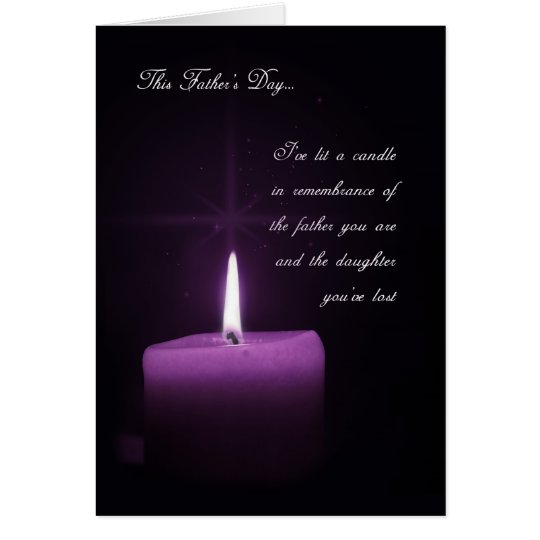 Remember the Loss of a Daughter on Father's Day Card
