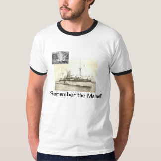 Remember the Maine T-Shirt