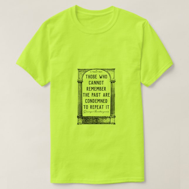 Remember The Past - A MisterP Shirt (Design Front)