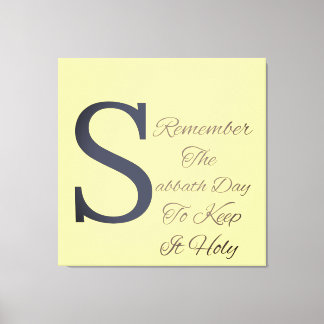 Remember The Sabbath Day Christian Canvas Print