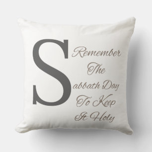 Remember The Sabbath Day Christian Inspirational Cushion
