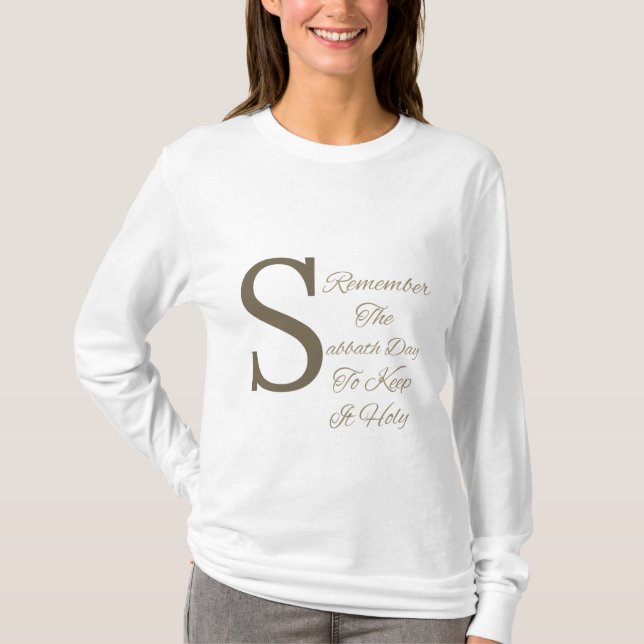 Remember The Sabbath Day Christian T-Shirt (Front)