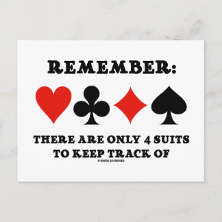 Remember: There Are Only 4 Suits To Keep Track Of Postcard