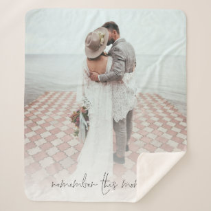 Remember This Moment Wedding Photo Romantic Quote Sherpa Blanket