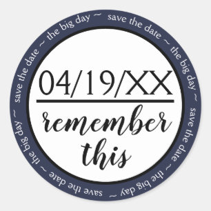 Remember This Navy Save the Date - Circle Sticker