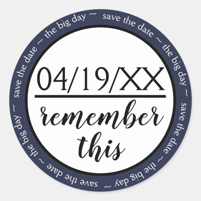 Remember This Navy Save the Date - Circle Sticker (Front)