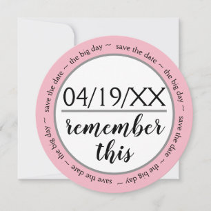 Remember This Pink - Save the Date