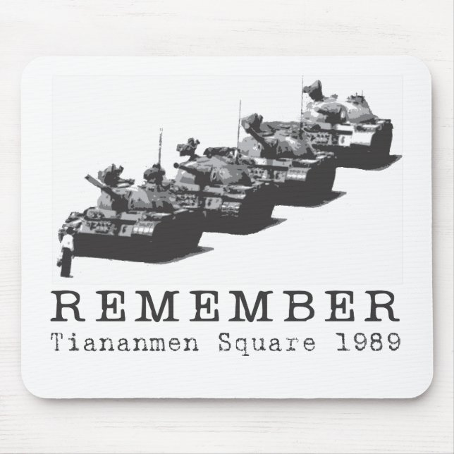 Remember Tiananmen Square Mouse Mat (Front)