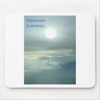 Remember to breathe mouse mat
