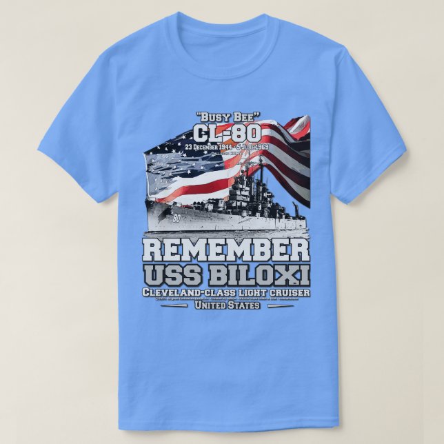 REMEMBER USS Biloxi CL80 US Navy light cruiser T-Shirt (Design Front)