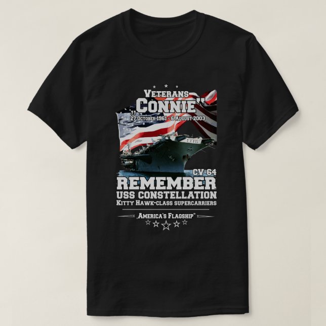 REMEMBER USS Constellation CV64 Veterans T-Shirt (Design Front)