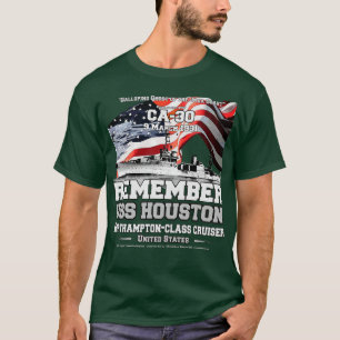 REMEMBER USS Houston CA30 navy veterans T-Shirt