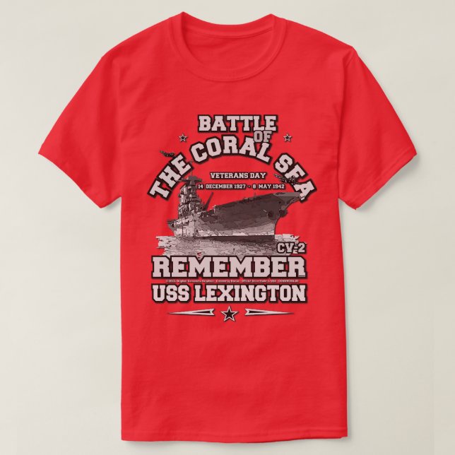 REMEMBER USS Lexington CV2 Battle of Coral sea T-Shirt (Design Front)