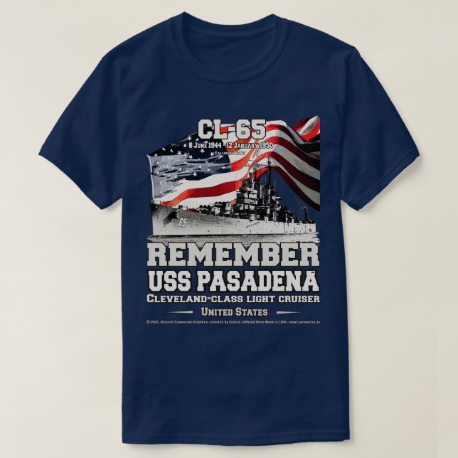 REMEMBER USS Pasadena CL65 light cruiser veterans T-Shirt (Design Front)