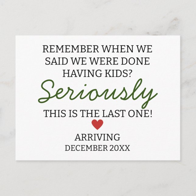 Remember when we said we are done having pregnancy postcard (Front)