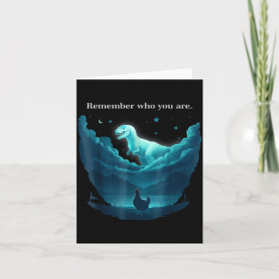 Remember who are you dinosaur chicken for men wome card