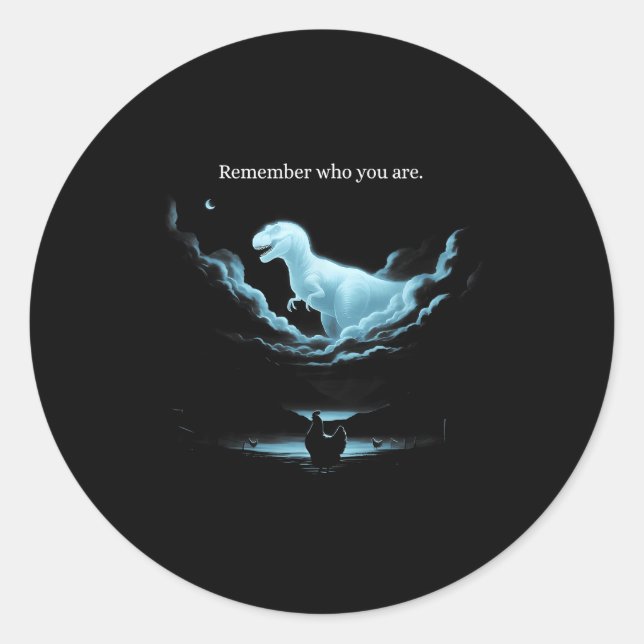 Remember Who Are You Dinosaur Chicken Meme Evoluti Classic Round Sticker (Front)