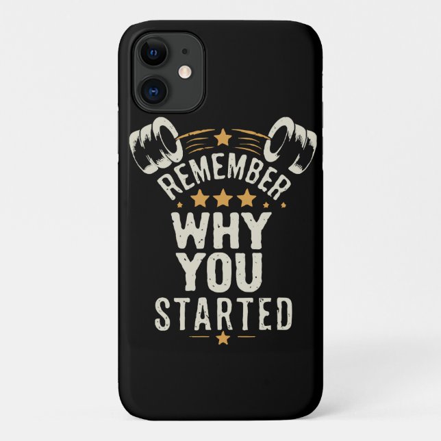 Remember Why You Started. Gym Motivational Case-Mate iPhone Case (Back)