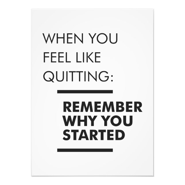 Remember Why You Started - Workout Inspirational Photo Print (Front)
