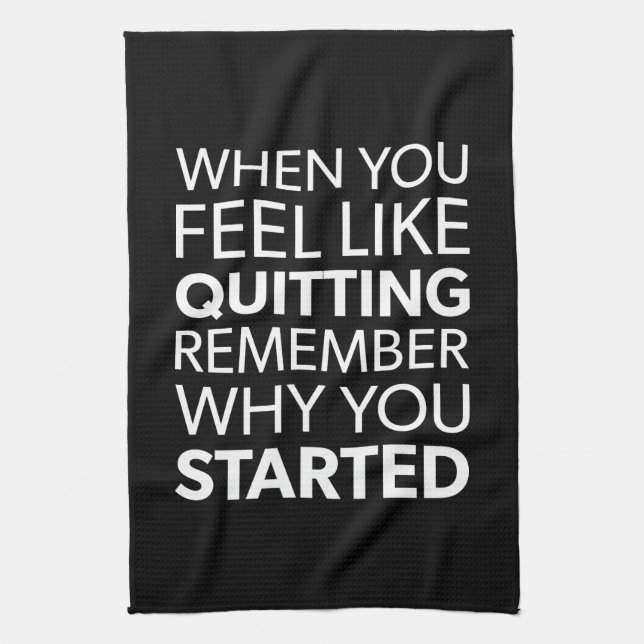 Remember Why You Started - Workout Inspirational Tea Towel (Vertical)