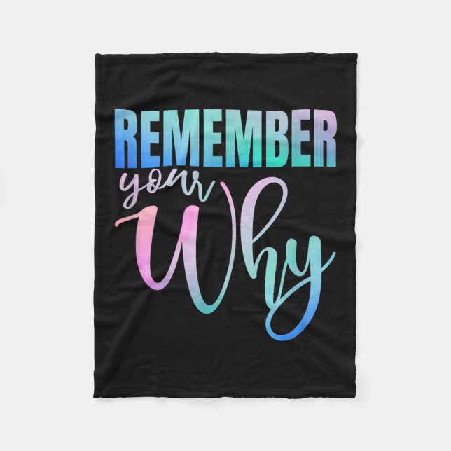 Remember Your Why Gym Motivation Fitness Insration Fleece Blanket (Front)