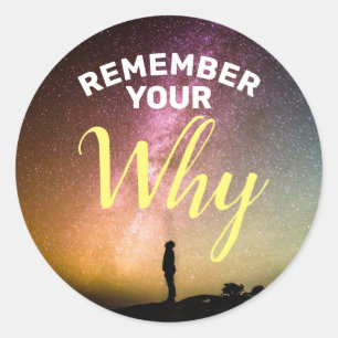 Remember Your Why Motivational Sticker