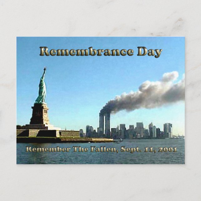 Rememberance Day 911 Sept. 11, 2001 Postcard (Front)