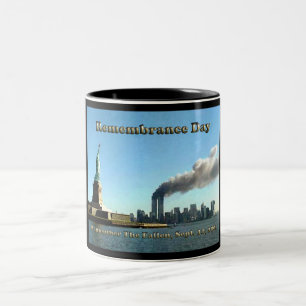 Rememberance Day 911 Sept. 11, 2001 Two-Tone Coffee Mug