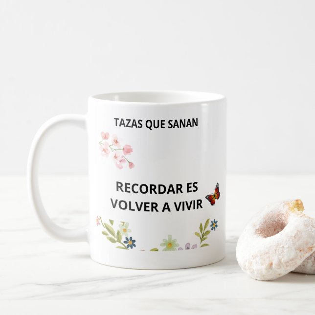 Remembering Is Living Nostalgic Mug Phrase (With Donut)