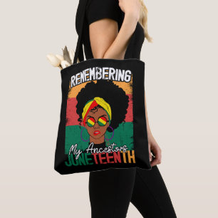 Remembering My Ancestors Juneteenth Freedom Day Tote Bag