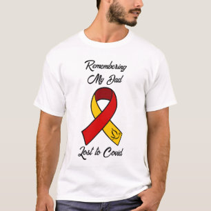 Remembering My Dad   Lost to Covid Memorial T-Shirt