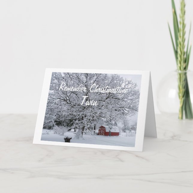 REMEMBERING MY "TWIN" AT CHRISTMASTIME HOLIDAY CARD (Front)