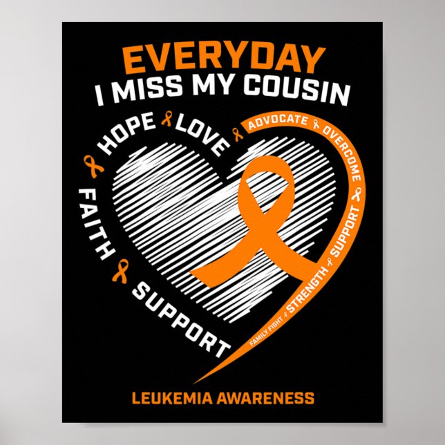 Remembrance Loving Memory Of My Cousin Leukaemia A Poster (Front)