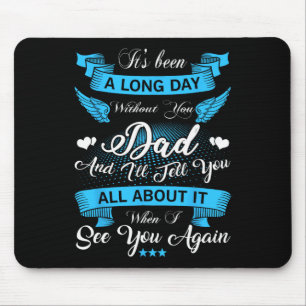 Remembrance Of Dad Memory Of My Father In Heaven A Mouse Mat