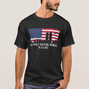 REMEMBRANCE-WE-WILL-NEVER-FORGET T-Shirt