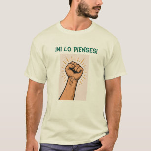 Remera "Don't even think about it!" Clear attitude T-Shirt