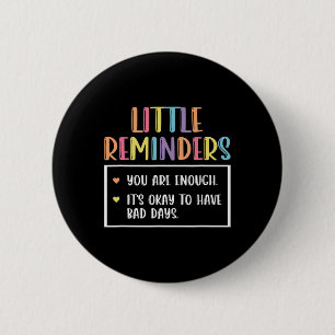 Reminder Mental Health Counsellor 1 6 Cm Round Badge
