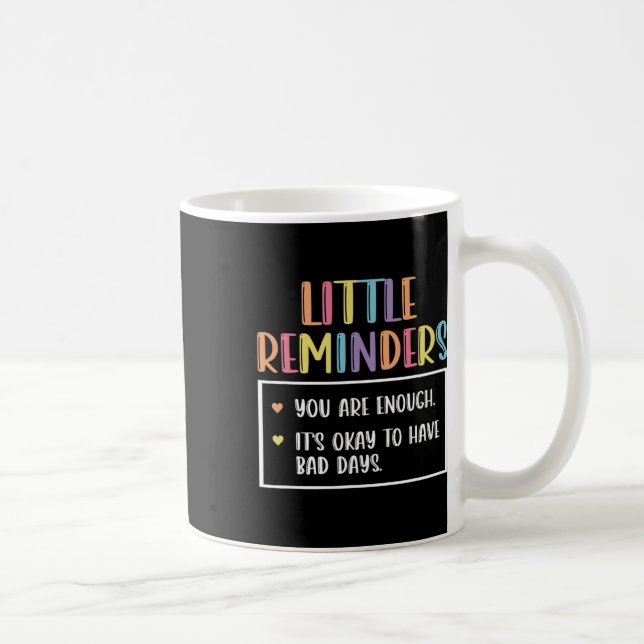 Reminder Mental Health Counsellor 1  Coffee Mug (Right)