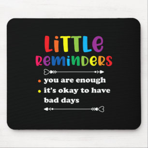 Reminder Mental Health Counsellor Mouse Mat