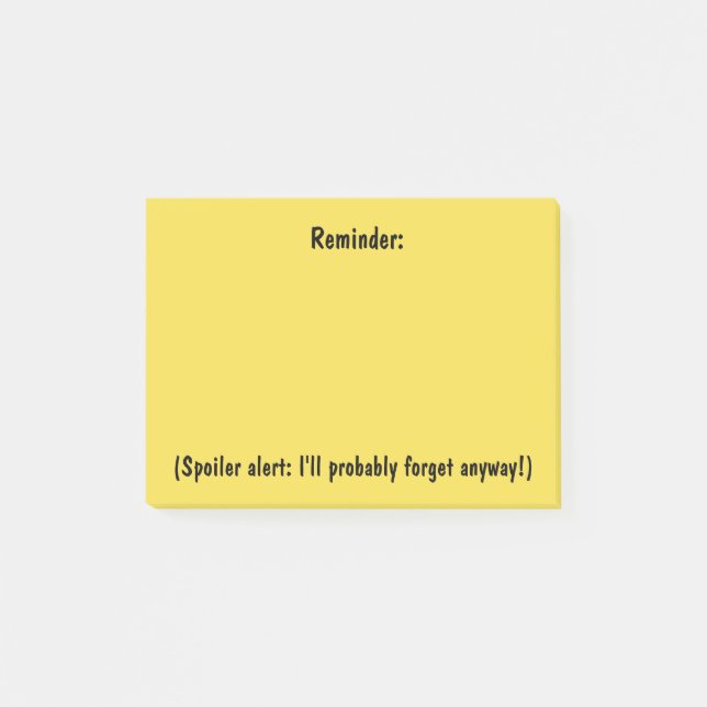 Reminder With A Spoiler Alert Sticky Notes (Front)
