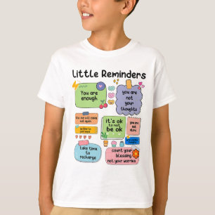 Reminders You Are Enough Mental Health Awareness  T-Shirt