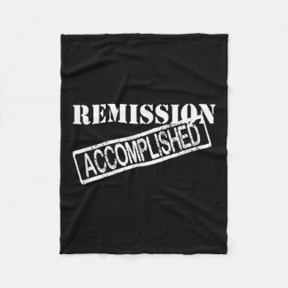 Remission Accomplished Survivor Shirt Fleece Blanket