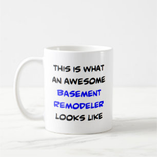 remodeler basement, awesome coffee mug