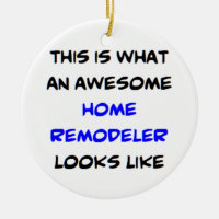 remodeler home, awesome