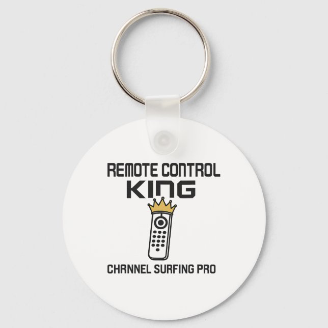 Remote Control King (channel Surfing Pro) Graphic  Key Ring (Front)